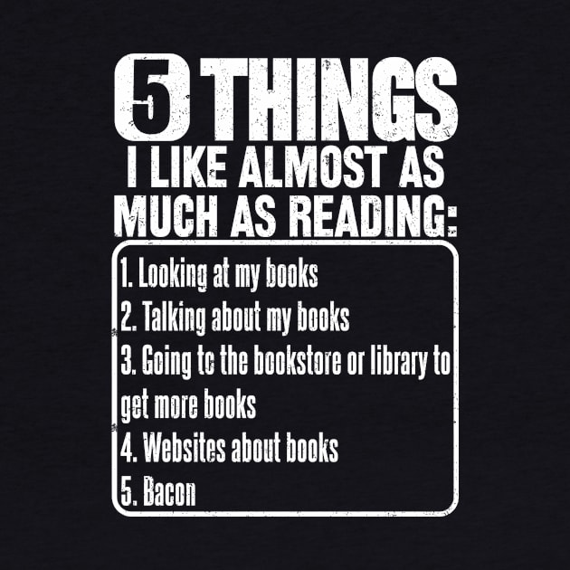 5 Things I Like Almost As Much As Reading by SilverTee